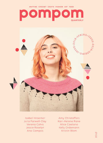 pompom quarterly Issue 24: Spring 2018 – Print + Digital